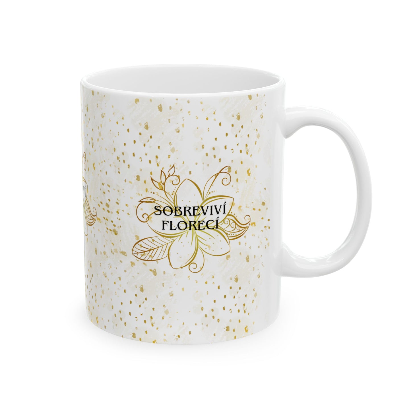Floral Motivational Mug - Florecer en medio de todo- Edición dorada