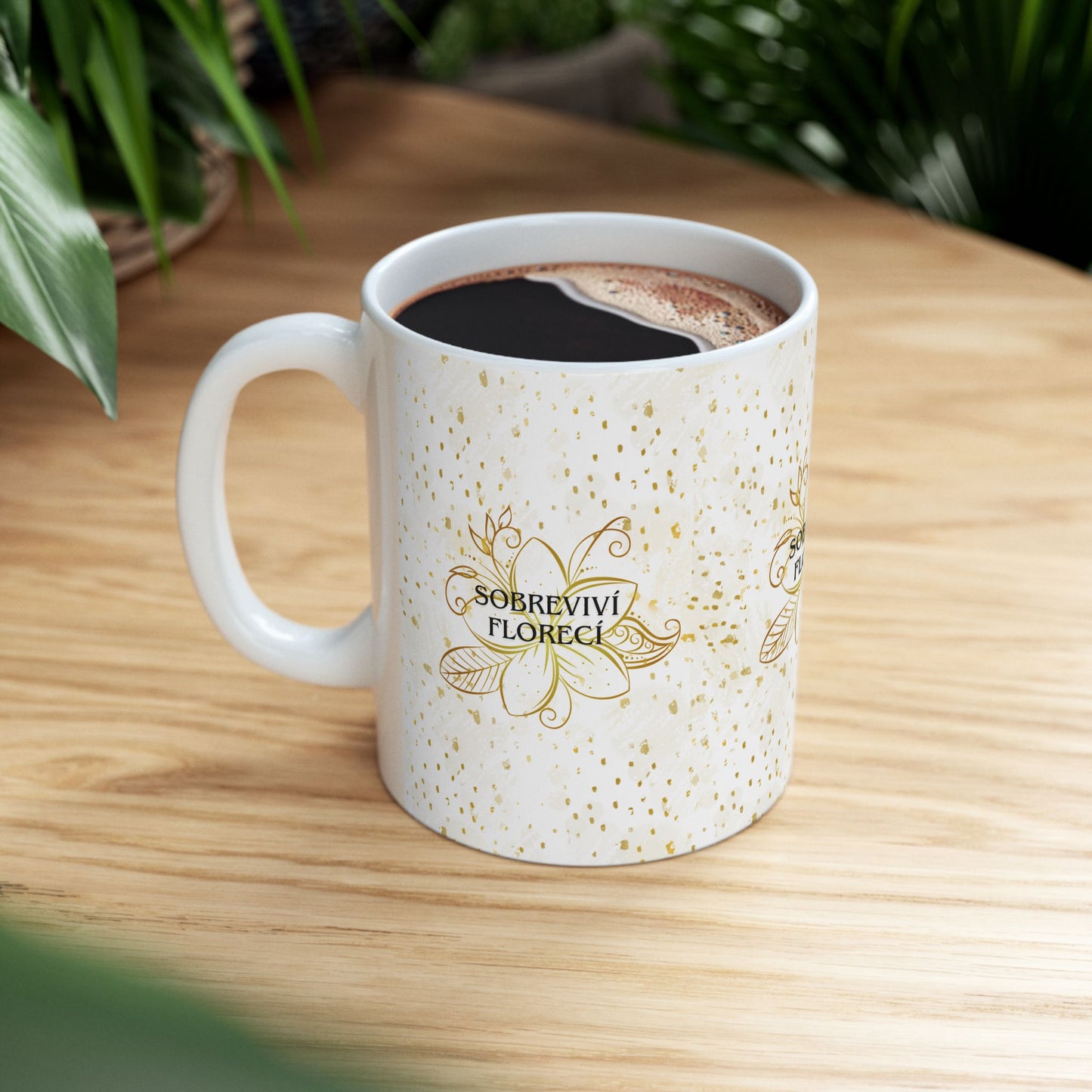 Floral Motivational Mug - Florecer en medio de todo- Edición dorada