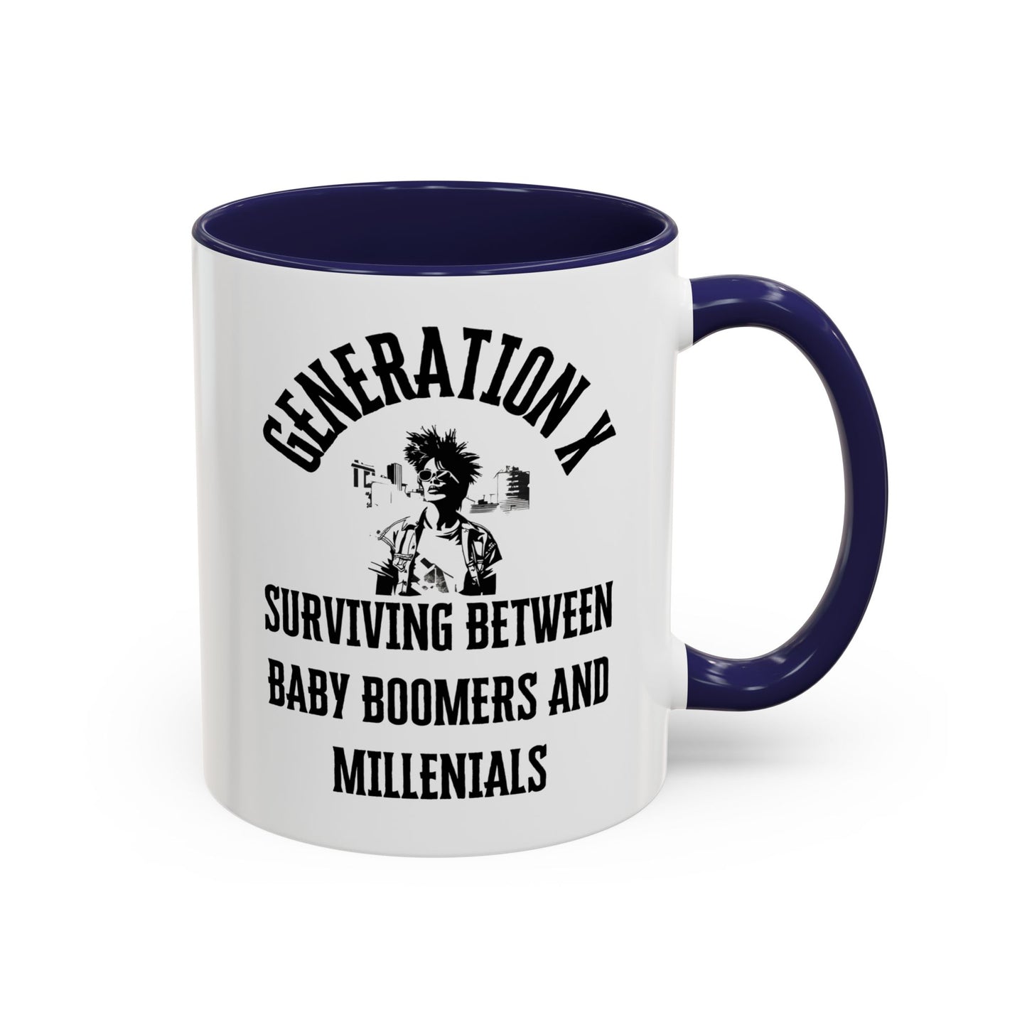 Coffee Mug Generation X Funny Description