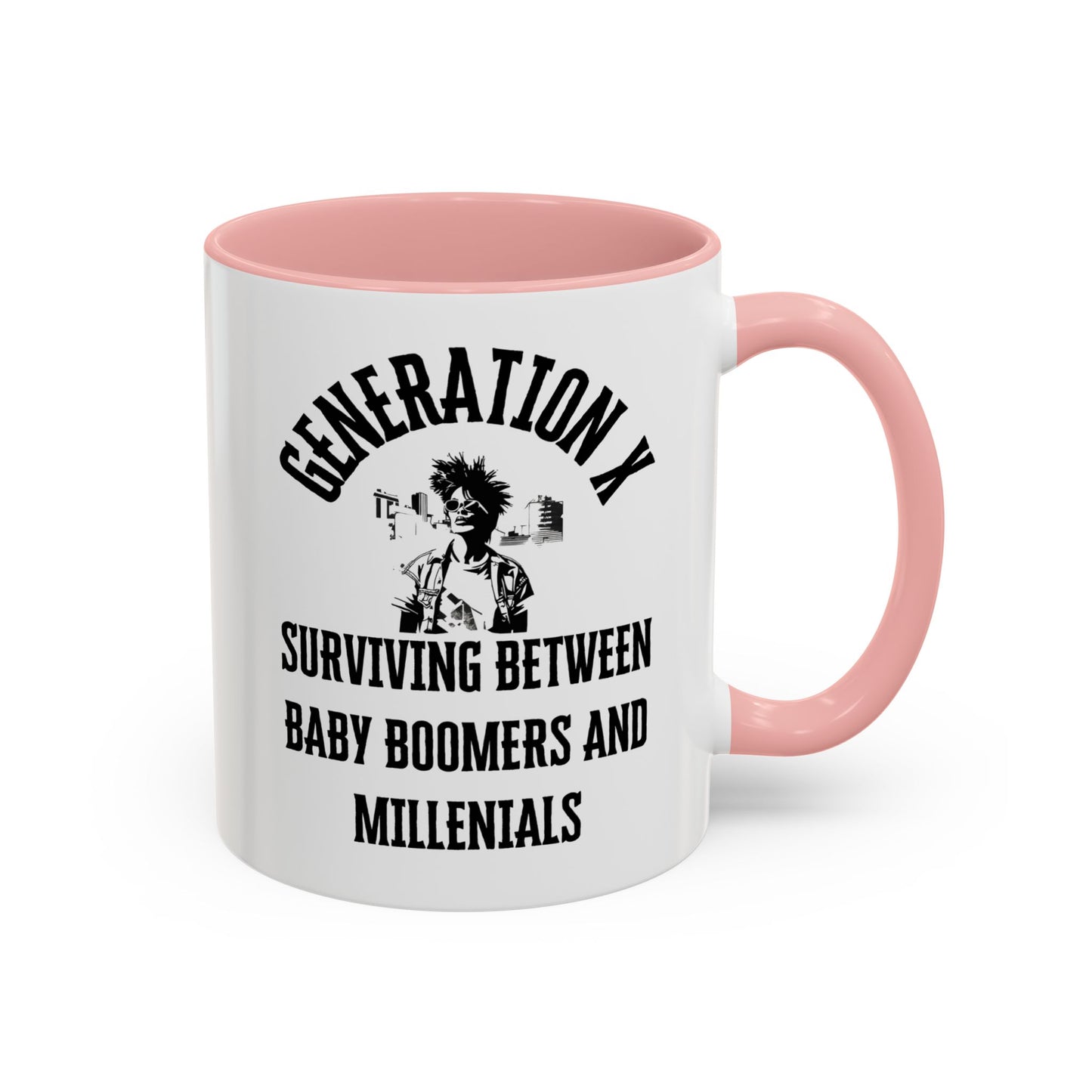 Coffee Mug Generation X Funny Description