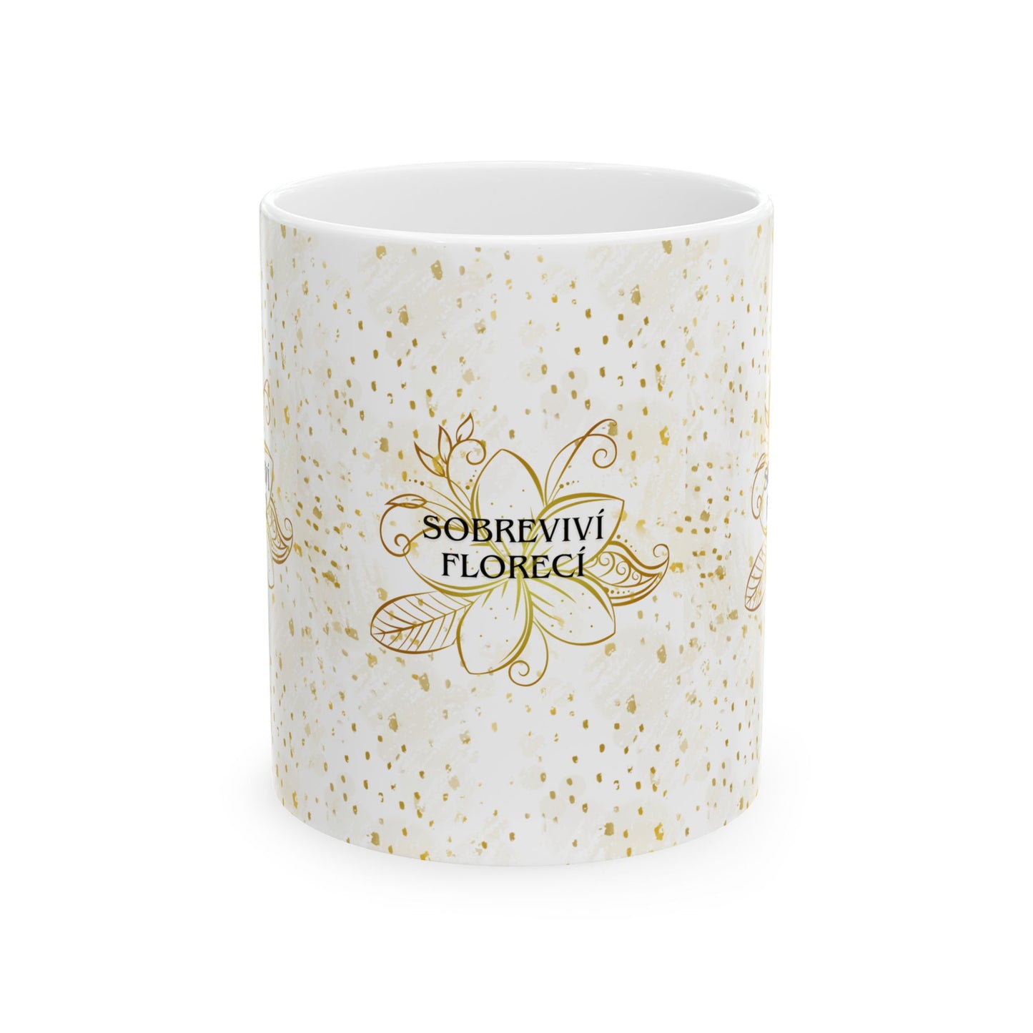 Floral Motivational Mug - Florecer en medio de todo- Edición dorada