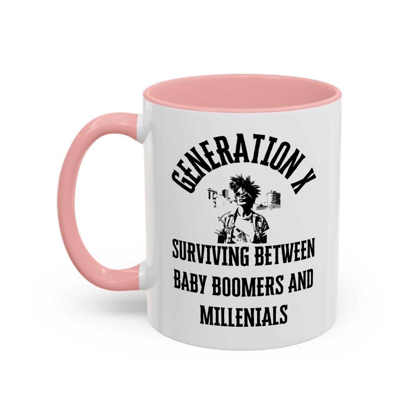 Coffee Mug Generation X Funny Description